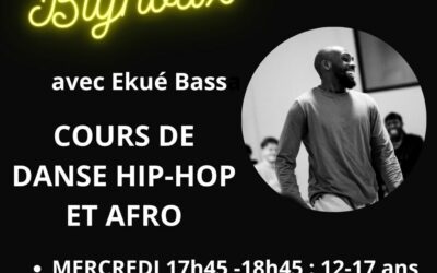 COURS DE DANSE HIP-HOP ET AFRO A BIGNOUX